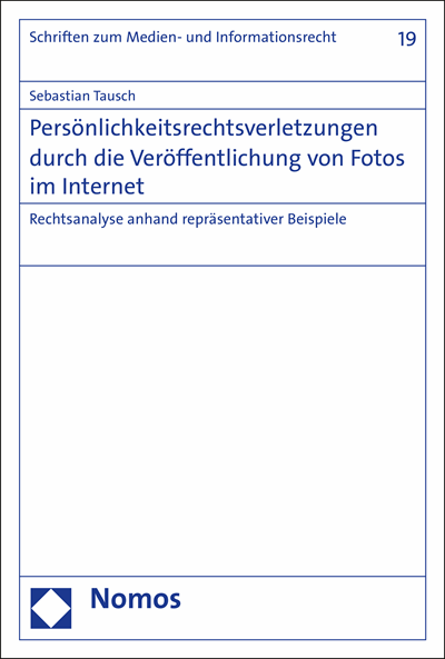 Cover des Buchs: Persönlichkeitsrechtsverletzungen durch die Veröffentlichung von Fotos im Internet