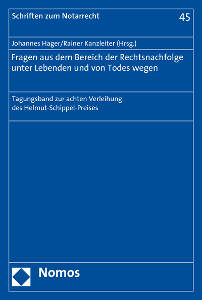 Cover des Buchs: Fragen aus dem Bereich der Rechtsnachfolge unter Lebenden und von Todes wegen
