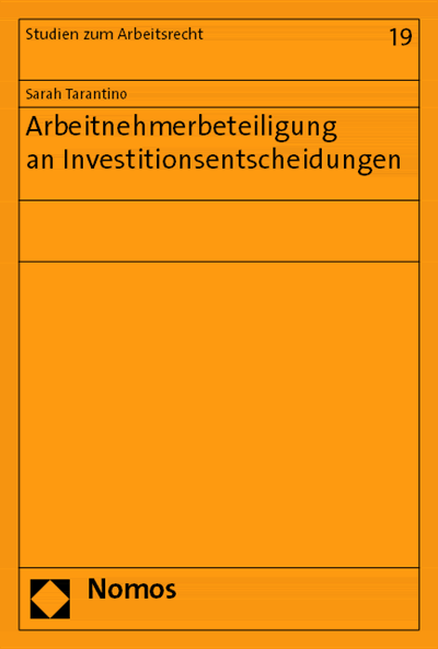 Cover des Buchs: Arbeitnehmerbeteiligung an Investitionsentscheidungen