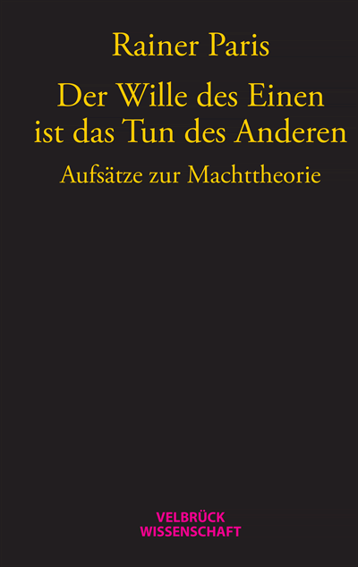 Cover des Buchs: Der Wille des Einen ist das Tun des Anderen