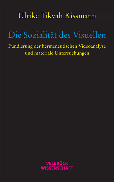 Cover des Buchs: Die Sozialität des Visuellen