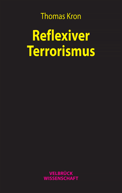 Cover des Buchs: Reflexiver Terrorismus