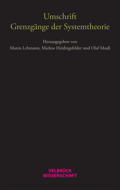 Cover des Buchs: Umschrift. Grenzgänge der Systemtheorie