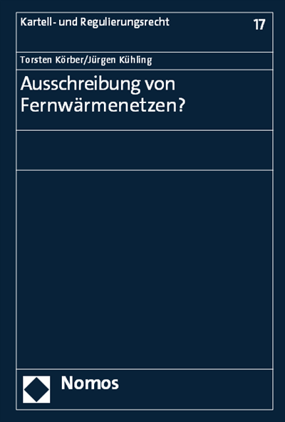 Cover des Buchs: Ausschreibung von Fernwärmenetzen?