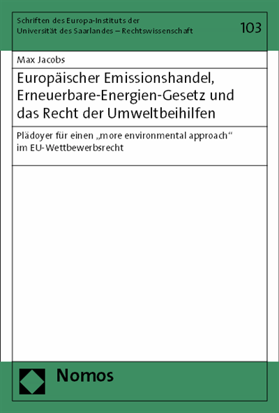 Cover des Buchs: Europäischer Emissionshandel, Erneuerbare-Energien-Gesetz und das Recht der Umweltbeihilfen