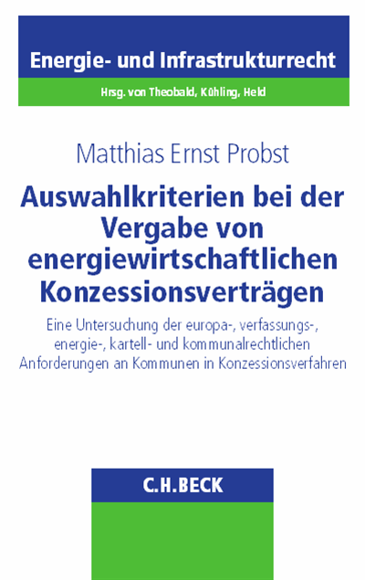 Cover des Buchs: Auswahlkriterien bei der Vergabe von energiewirtschaftlichen Konzessionsverträgen