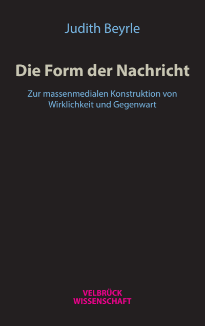 Cover des Buchs: Die Form der Nachricht