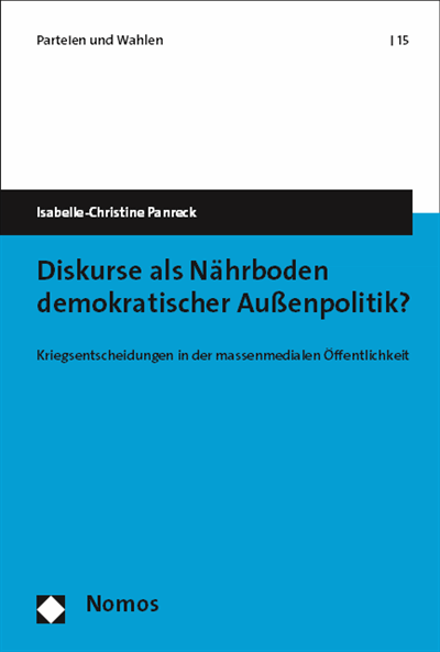 Cover des Buchs: Diskurse als Nährboden demokratischer Außenpolitik?