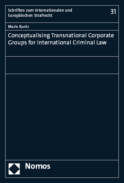 Cover des Buchs: Conceptualising Transnational Corporate Groups for International Criminal Law