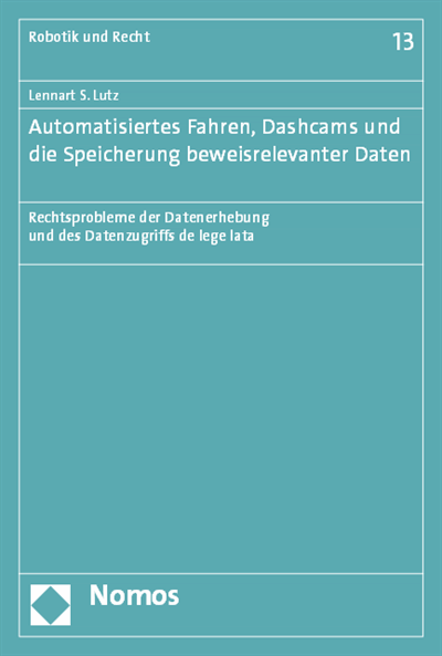 Cover des Buchs: Automatisiertes Fahren, Dashcams und die Speicherung beweisrelevanter Daten