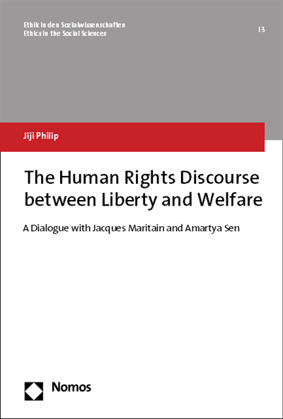 Cover des Buchs: The Human Rights Discourse between Liberty and Welfare