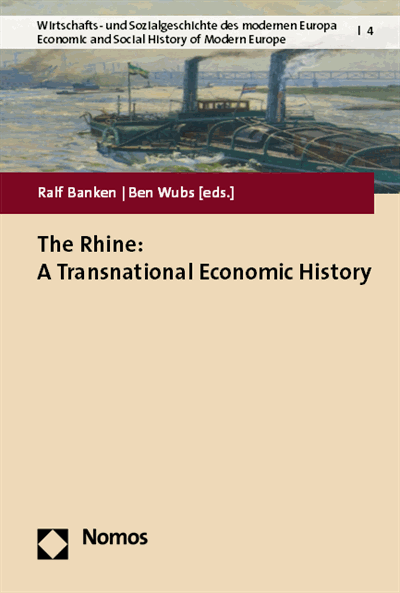 Cover des Buchs: The Rhine: A Transnational Economic History