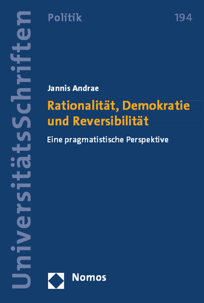 Cover des Buchs: Rationalität, Demokratie und Reversibilität