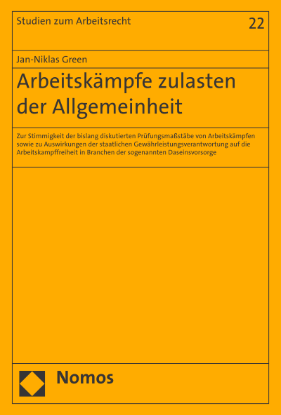 Cover des Buchs: Arbeitskämpfe zulasten der Allgemeinheit