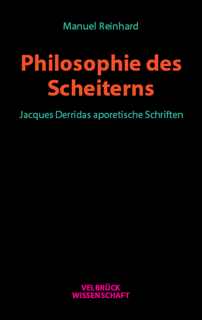 Cover des Buchs: Philosophie des Scheiterns