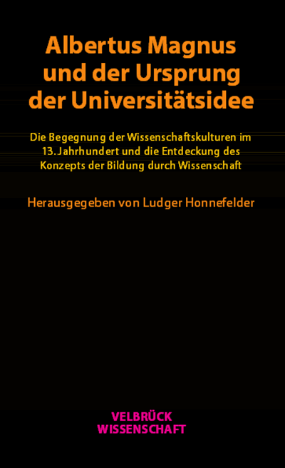 Cover des Buchs: Albertus Magnus und der Ursprung der Universitätsidee