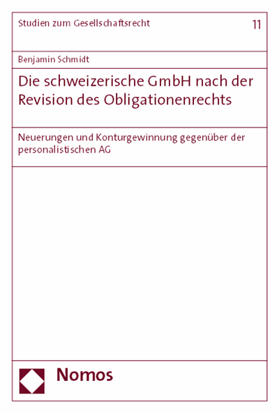 Cover des Buchs: Die schweizerische GmbH nach der Revision des Obligationenrechts