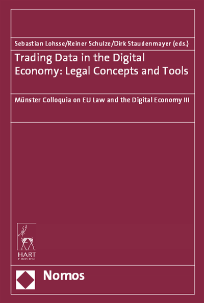 Cover des Buchs: Trading Data in the Digital Economy: Legal Concepts and Tools