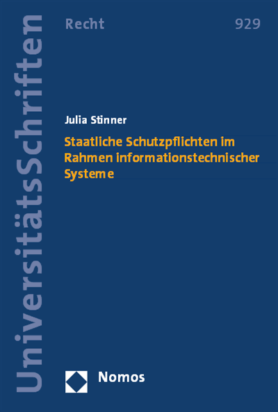 Cover des Buchs: Staatliche Schutzpflichten im Rahmen informationstechnischer Systeme