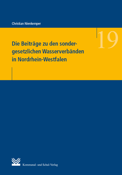 Cover des Buchs: Die Beiträge zu den sondergesetzlichen Wasserverbänden in Nordrhein-Westfalen