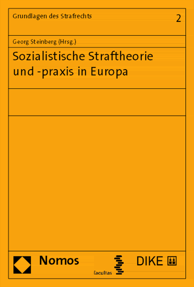 Cover of book: Sozialistische Straftheorie und -praxis in Europa