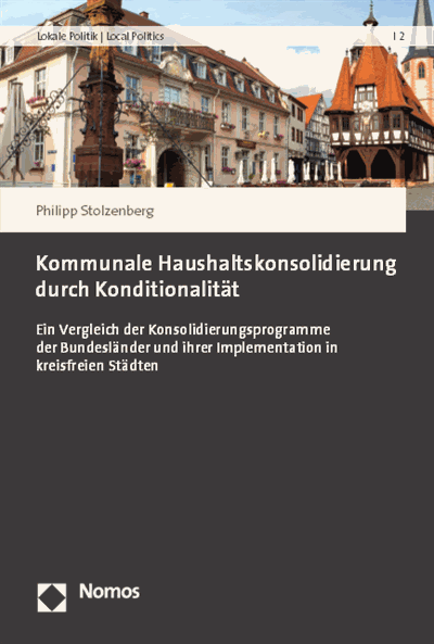 Cover des Buchs: Kommunale Haushaltskonsolidierung durch Konditionalität