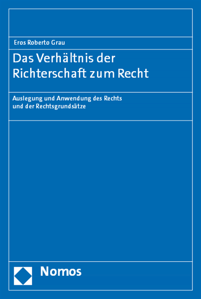 Cover des Buchs: Das Verhältnis der Richterschaft zum Recht