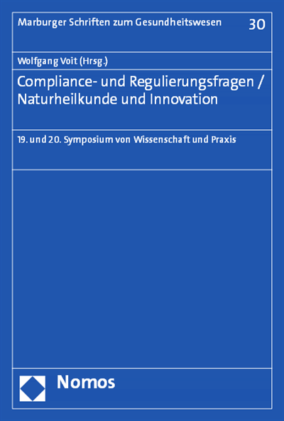 Cover des Buchs: Compliance- und Regulierungsfragen / Naturheilkunde und Innovation