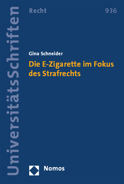 Cover des Buchs: Die E-Zigarette im Fokus des Strafrechts