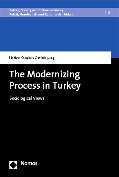 Cover des Buchs: The Modernizing Process in Turkey