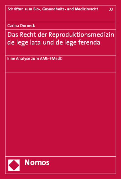 Cover des Buchs: Das Recht der Reproduktionsmedizin de lege lata und de lege ferenda