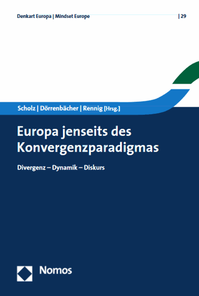 Cover des Buchs: Europa jenseits des Konvergenzparadigmas