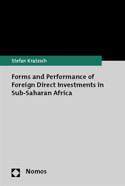 Cover des Buchs: Forms and Performance of Foreign Direct Investments in Sub-Saharan Africa