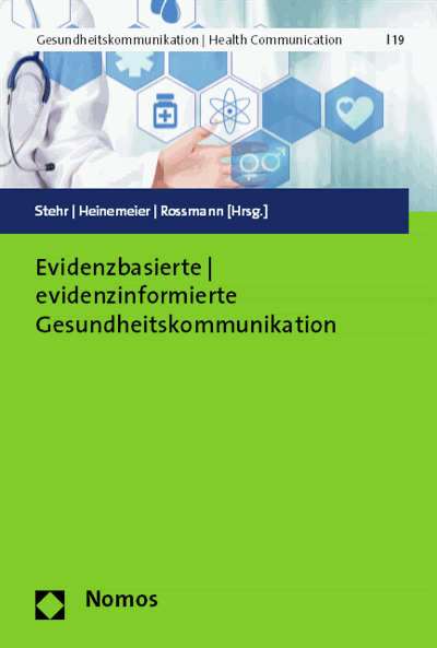 Cover des Buchs: Evidenzbasierte | evidenzinformierte Gesundheitskommunikation
