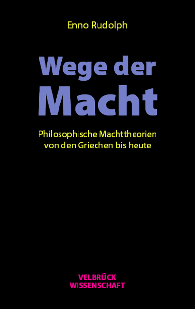 Cover des Buchs: Wege der Macht