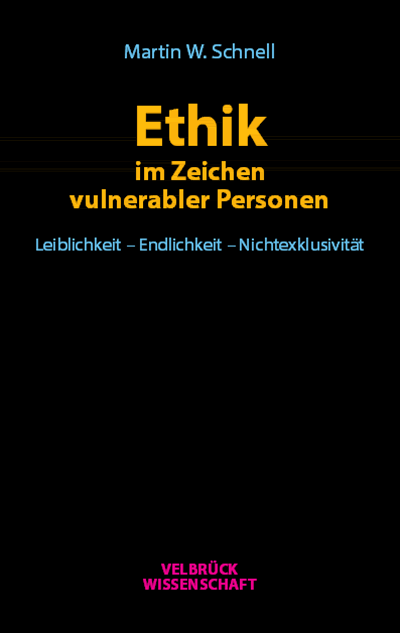 Cover des Buchs: Ethik im Zeichen vulnerabler Personen