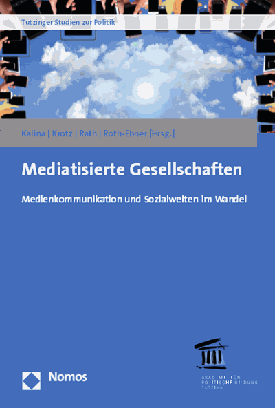 Cover des Buchs: Mediatisierte Gesellschaften
