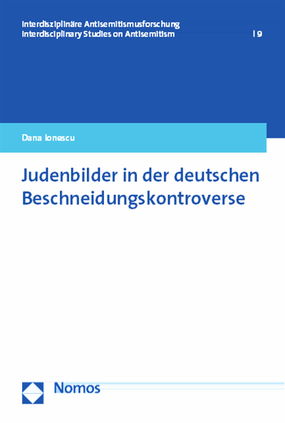 Cover des Buchs: Judenbilder in der deutschen Beschneidungskontroverse