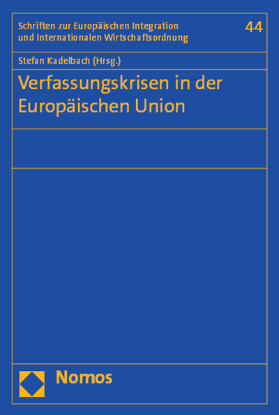 Cover des Buchs: Verfassungskrisen in der Europäischen Union