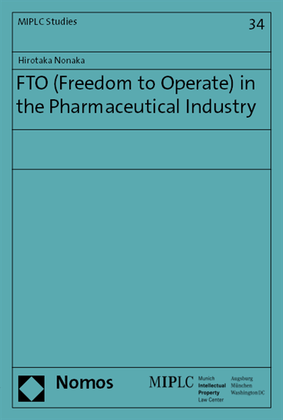 Cover des Buchs: FTO (Freedom to Operate) in the Pharmaceutical Industry
