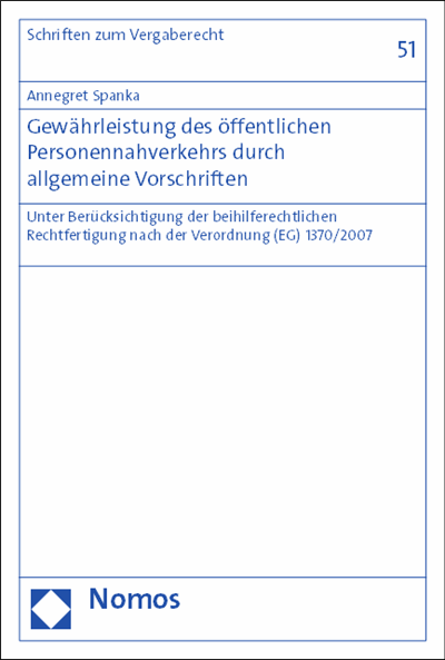 Cover of book: Gewährleistung des öffentlichen Personennahverkehrs durch allgemeine Vorschriften