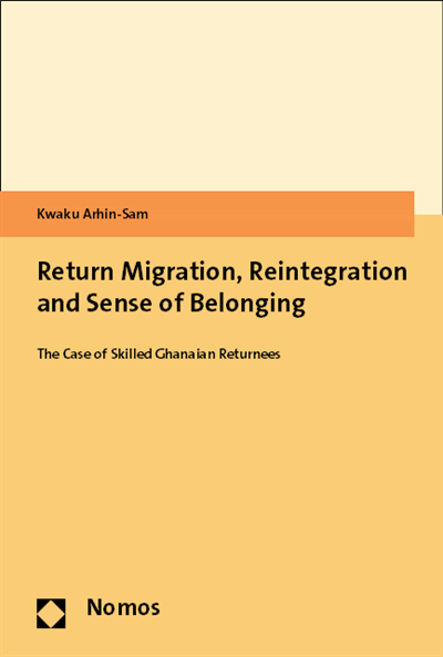 Cover des Buchs: Return Migration, Reintegration and Sense of Belonging