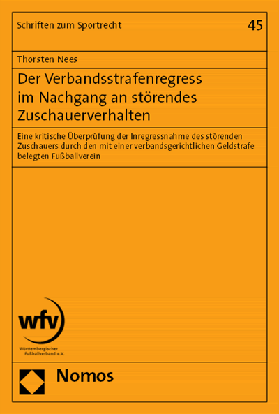 Cover of book: Der Verbandsstrafenregress im Nachgang an störendes Zuschauerverhalten