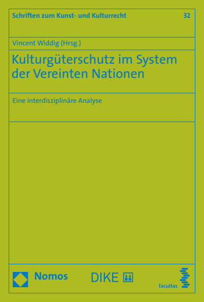 Cover des Buchs: Kulturgüterschutz im System der Vereinten Nationen