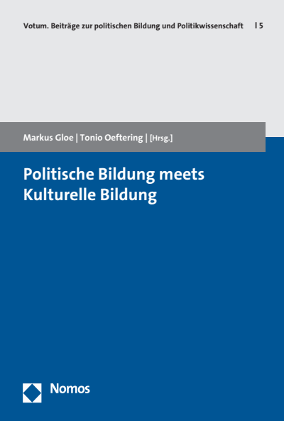 Cover of book: Politische Bildung meets Kulturelle Bildung