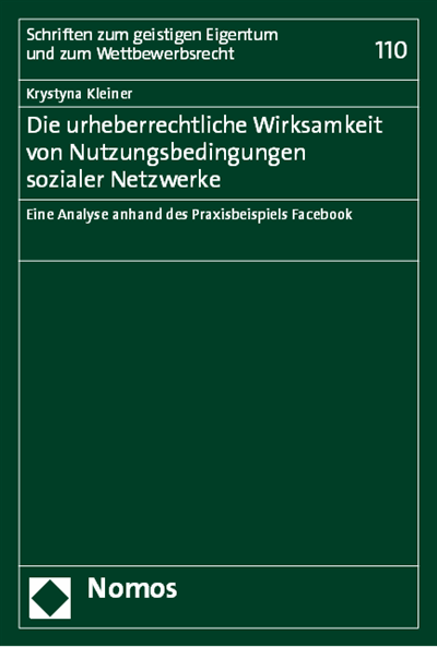 Cover des Buchs: Die urheberrechtliche Wirksamkeit von Nutzungsbedingungen sozialer Netzwerke