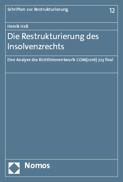 Cover des Buchs: Die Restrukturierung des Insolvenzrechts