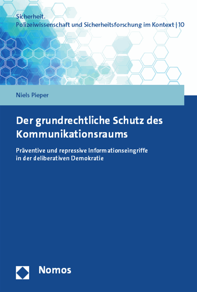 Cover des Buchs: Der grundrechtliche Schutz des Kommunikationsraums
