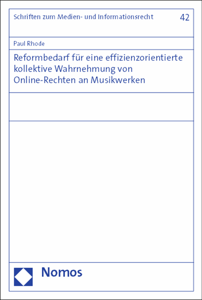 Cover des Buchs: Reformbedarf für eine effizienzorientierte kollektive Wahrnehmung von Online-Rechten an Musikwerken