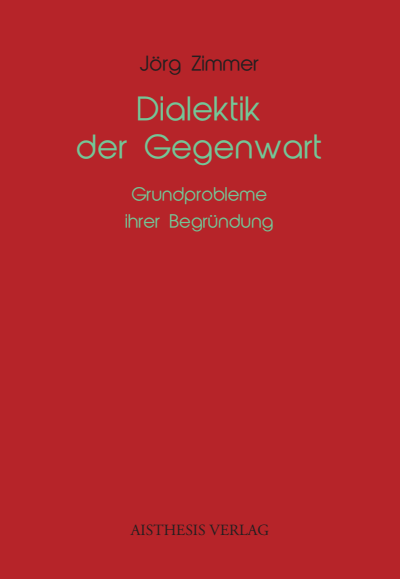 Cover des Buchs: Dialektik der Gegenwart